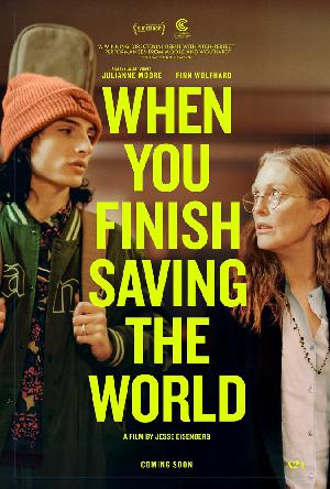 Постер к Когда ты закончишь спасать мир (2022)