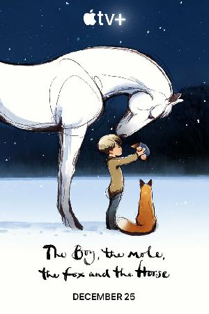Постер к Мальчик, крот, лис и лошадь (2022)