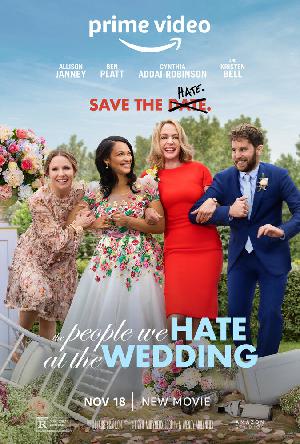 Постер к Люди, которых мы ненавидим на свадьбе (2022)