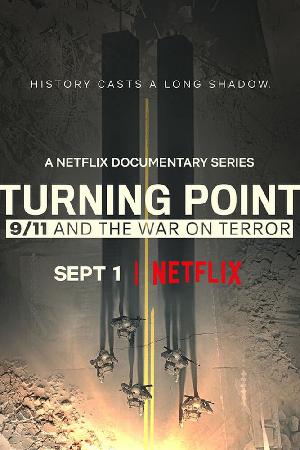 Постер к Поворотный момент: 9/11 и война с терроризмом 