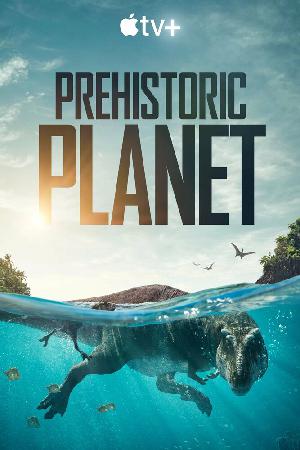 Постер к Доисторическая планета 