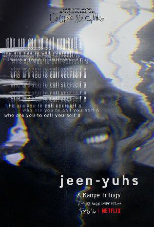 Постер к Jeen-yuhs: Трилогия Канье 