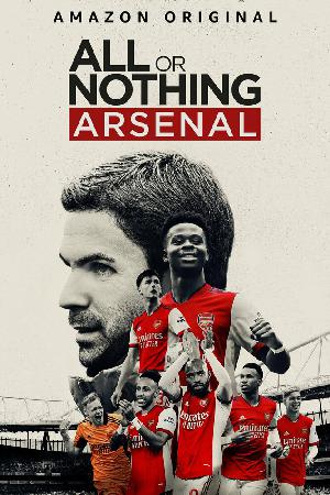 Постер к Все или ничего: Arsenal 
